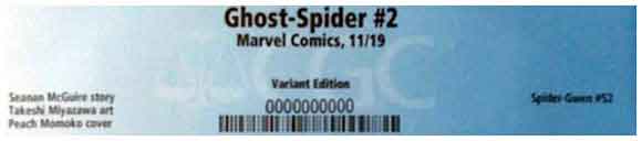 Ghost-Spider #2 (Spider-Gwen #52) Momoko 1:25 Variant CGC Label