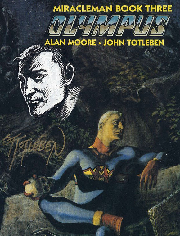 Miracleman Book #3 Signed and Sketched by John Totleben