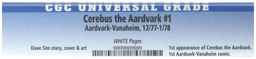 Cerebus The Aardvark #1 First Print CGC Label 1977 Dave Sim