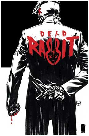 Dead Rabbit #1 Recalled Retailer Incentive 1:10 Edition cover by by Dave Johnson