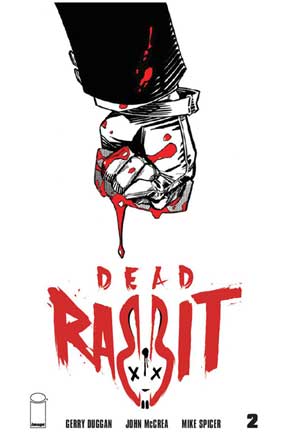 Dead Rabbit #2 Recalled Regular edition