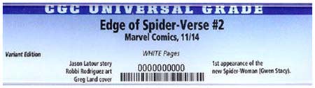 Edge Of Spider-Verse #2 Variant CGC Label