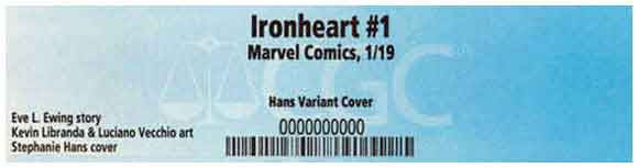 Ironheart #1 Hans variant CGC label