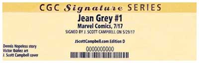 Jean Grey #1 JScottCampbell.com Edition D CGC Label