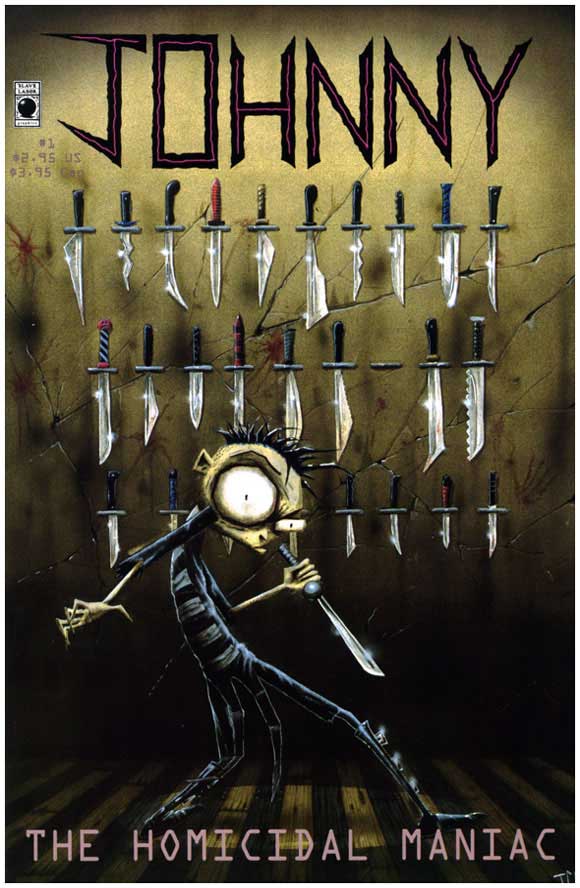 Johnny The Homicidal Maniac #1 First Print