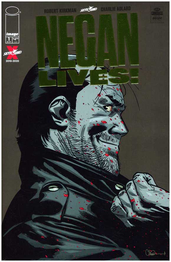 Negan Lives! #1 Gold Variant - one per store