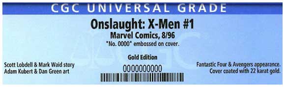 Onslaught: X-Men #1 22 Karat Gold Variant - CGC Label