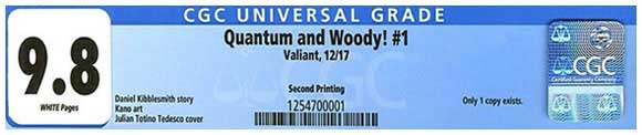 Quantum And Woody 2017 #1 Second Print CGC Label, limited to one copy