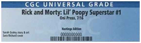 Rick and Morty: Lil' Poopy Superstar #1 CGC Label