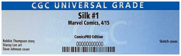 Silk #1 ComicsPRO CGC Label