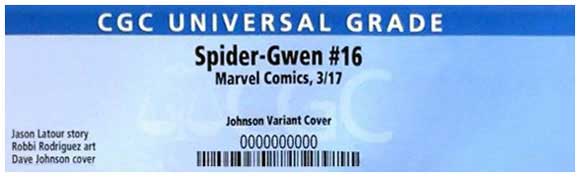 Spider-Gwen #16 Dave Johnson Variant CGC Label
