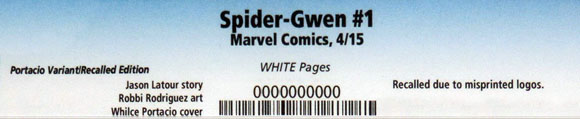Spider-Gwen #1 Portacio Recalled Comic Kings Tidewater Comicon CGC Label