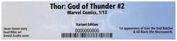 Thor: God of Thunder #2 Acuna 1:50 Variant : CGC label